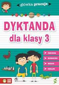 Główka pracuje Dyktanda dla klasy 3 -  - książka