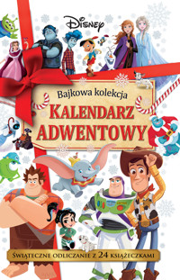 Kalendarz adwentowy. Bajkowa kolekcja. Disney - praca zbiorowa, Ewa Tarnowska (tłum.) - książka