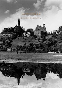 Sandomierz Książka do pisania - Kwiatkowski Janusz, Michalski Jerzy - książka