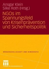 NGOs im Spannungsfeld von Krisenprävention und Sicherheitspolitik -  - ebook