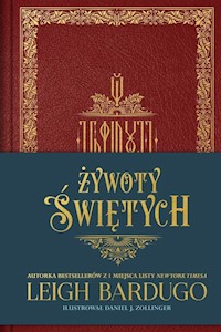 Żywoty świętych - Leigh Bardugo - ebook + książka