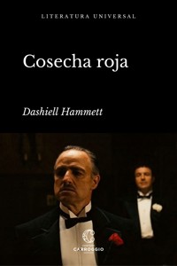Cosecha roja - Dashiell Hammett - ebook