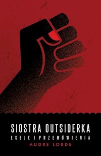Siostra Outsiderka - Audre Lorde - książka