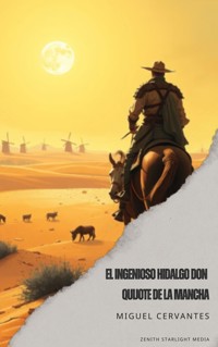 El ingenioso hidalgo Don Quijote de la Mancha - Miguel Cervantes - ebook
