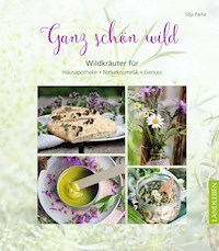 Ganz schön wild - Silja Parke - ebook