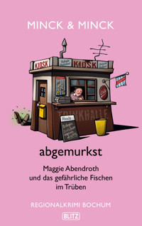 abgemurkst - Edda Minck - ebook
