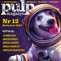 Pulp Magazyn #12 (04/2025) - Opracowanie zbiorowe - ebook + audiobook