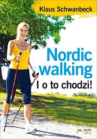 Nordic walking - Klaus Schwanbeck - książka