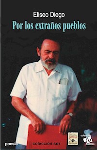 Por los extraños pueblos - Eliseo Diego - ebook