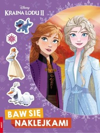 Kraina Lodu II Baw się naklejkami -  - książka