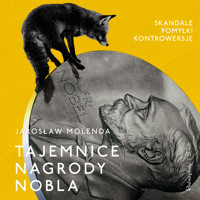 Tajemnice Nagrody Nobla - Jarosław Molenda - audiobook