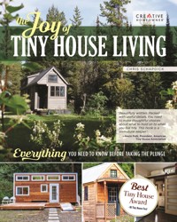 The Joy of Tiny House Living - Chris Schapdick - ebook