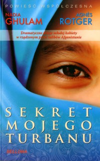 Sekret mojego turbanu - Nadia Ghoulam Dastguir, Agnès Rotger Dunyó - ebook