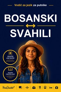 The Language Guide for Travelers - Bosnian to Swahili - YouGuide - ebook