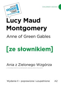 Anne of Green Gables / Ania z Zielonego Wzgórza z podręcznym słownikiem angielsko-polskim - Lucy Maud Montgomery - książka