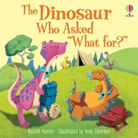 The Dinosaur who asked "What for?" - Punter Russell - książka