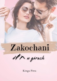 Zakochani w górach - Pitra Kinga - ebook