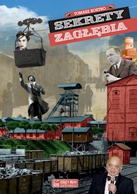 Sekrety Zagłębia - Tomasz Kostro - książka