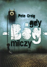 Gdy Bóg milczy - Greig Pete - książka