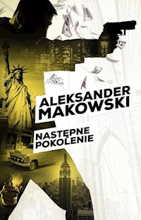 Następne pokolenie - Makowski Aleksander - książka