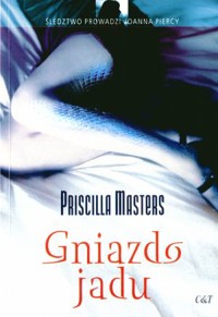 Gniazdo jadu - Priscilla Masters - ebook
