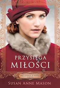 Przysięga miłości - Mason Susan Anne - książka