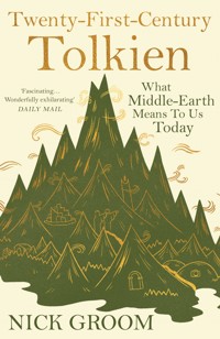 Twenty-First-Century Tolkien - Groom Nick - ebook