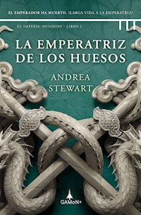 La emperatriz de los huesos - Stewart Andrea - ebook