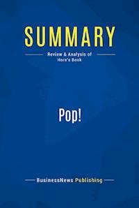 Summary: Pop! - BusinessNews Publishing - ebook