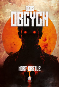 Czas Obcych - Mort Castle - ebook