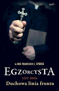 Egzorcysta cz.2 - Syquia Jose Francisco - książka