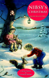 Nibsy's Christmas - Jacob August Riis - ebook