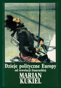 Dzieje polityczne Europy - Marian Kukiel - ebook