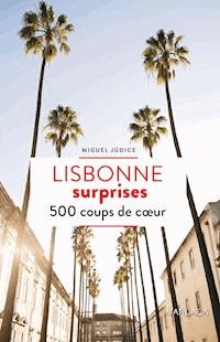 Lisbonne surprises - Miguel Júdice - ebook