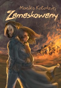 Zamaskowany - Kołodziej Monika - książka