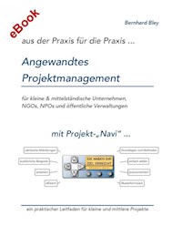Angewandtes Projektmanagement - Bernhard Bley - ebook