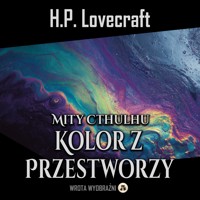 Kolor z Przestworzy - H.P. Lovecraft - ebook + audiobook