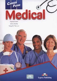 Career Paths Medical Student's Book + Digibook - Evans Virginia, Dooley Jenny, Tran Trang M. - książka