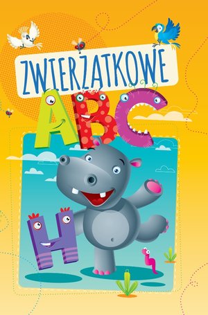 Zwierzątkowe ABC - Urszula Kozłowska, Marcin Południak (ilustr.) - książka