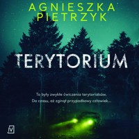 Terytorium - Agnieszka Pietrzyk - ebook + audiobook + książka