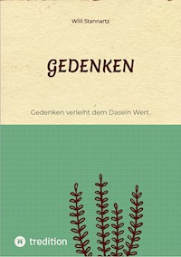 Gedenken - Willi Stannartz - ebook