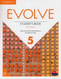 Evolve 5 Student's Book with eBook - Hendra Leslie Anne, Ibbotson Mark, O'Dell Kathryn - książka