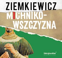 Michnikowszczyzna - Rafał A. Ziemkiewicz - audiobook