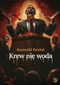 KREW NIE WODA - Romuald Pawlak - ebook + audiobook