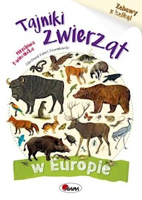 Tajniki zwierząt w Europie - Kwiecińska Mirosława - książka