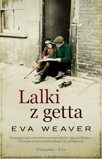 Lalki z getta - Weaver Eva - ebook + książka