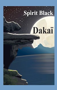 Dakaï - Spirit Black - ebook