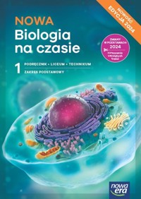 NOWA Biologia na czasie 1 Podręcznik Zakres podstawowy Edycja 2024 - Helmin Anna, Holeczek Jolanta - książka