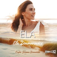 Ela - Downarowicz Elżbieta - ebook + audiobook + książka