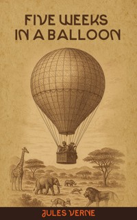 Five Weeks in a Balloon - Jules Verne - ebook